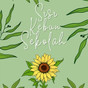 Sisi Kebun Sekolah